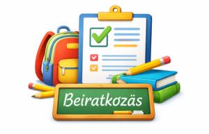 Tájékoztató a 2026/2027-es tanévre történő általános iskolai beiratkozásról